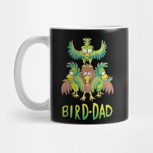 Bird-Dad Bird Lover Design Mug